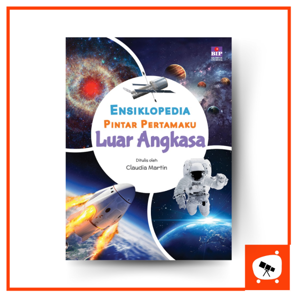 Ensiklopedia Pintar Pertamaku Luar Angkasa