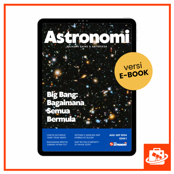 Majalah Astronomi Edisi 1 (Agustus-September 2024) - Gambar 3